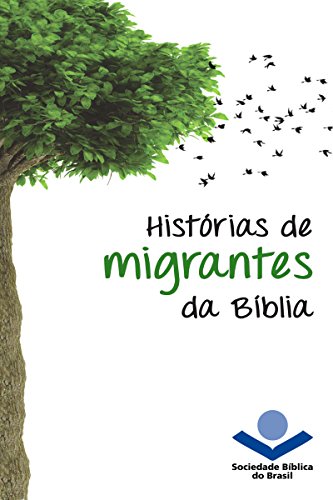 Histórias de migrantes da Bíblia (Histórias da Bíblia)