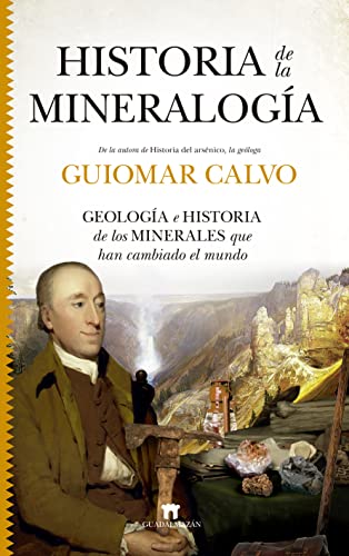 Historia de la mineralogía (Spanish Edition)
