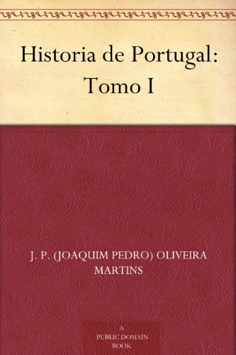 Historia de Portugal Tomo I
