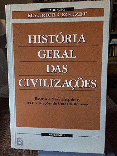 Historia Geral Das Civilizacoes