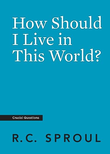 How Should I Live in This World? (Crucial Questions) (English Edition)