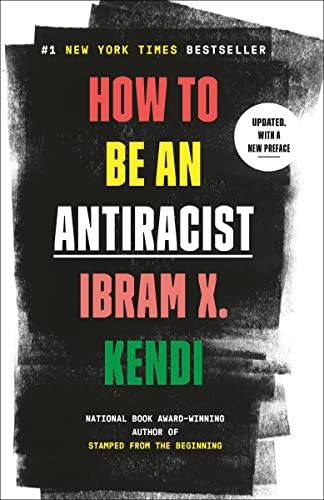 How to Be an Antiracist (English Edition)