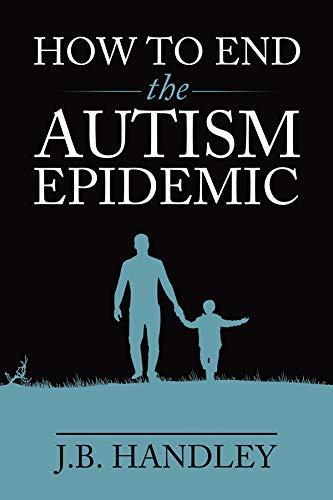 How to End the Autism Epidemic (English Edition)
