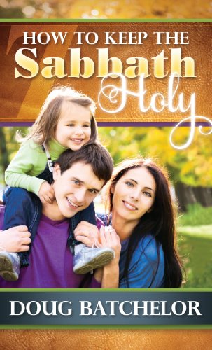 How to Keep the Sabbath Holy (English Edition)