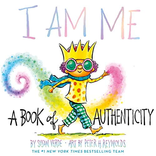 I Am Me: A Book of Authenticity (English Edition)