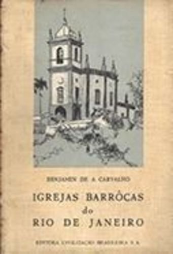 Igrejas Barrocas do Rio de Janeiro
