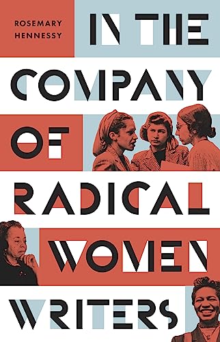 In the Company of Radical Women Writers (English Edition)