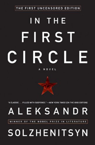 In the First Circle: The First Uncensored Edition (English Edition)