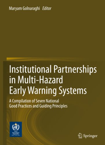 Institutional Partnerships in Multi-Hazard Early Warning Systems: A Compilation of Seven National Good Practices and Guiding Principles (English Edition)