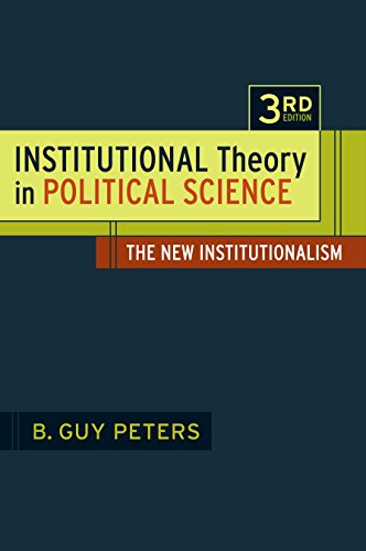 Institutional Theory in Political Science: The New Institutionalism (English Edition)