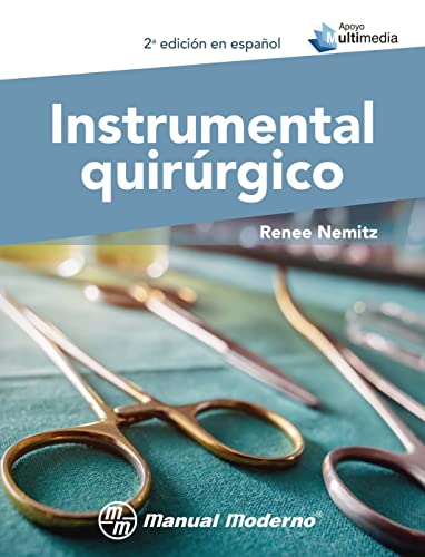 Instrumental quirúrgico (Spanish Edition)