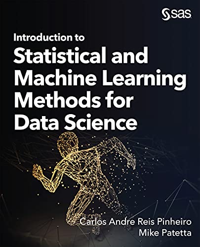 Introduction to Statistical and Machine Learning Methods for Data Science (English Edition)