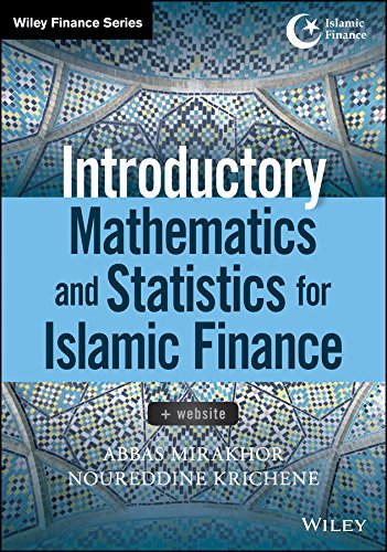 Introductory Mathematics and Statistics for Islamic Finance (English Edition)