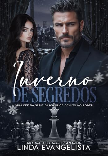 Inverno de Segredos: Spin Off Série Bilionários Ocultos no Poder