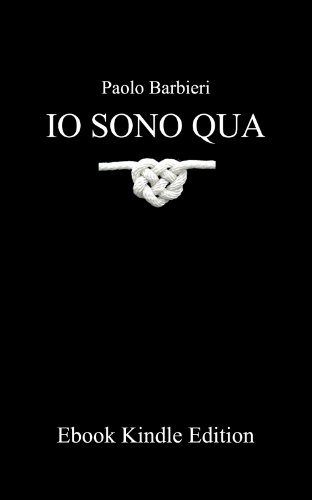 Io sono qua (Italian Edition)