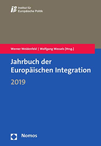 Jahrbuch der Europäischen Integration 2019 (German Edition)