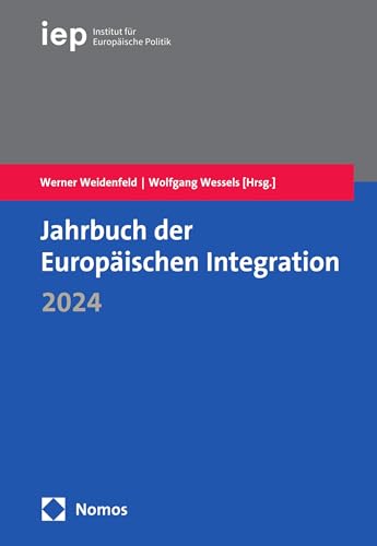 Jahrbuch der Europäischen Integration 2024 (German Edition)