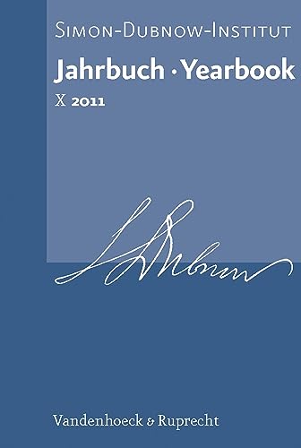 Jahrbuch des Simon-Dubnow-Instituts / Simon Dubnow Institute Yearbook X (2011) (German Edition)