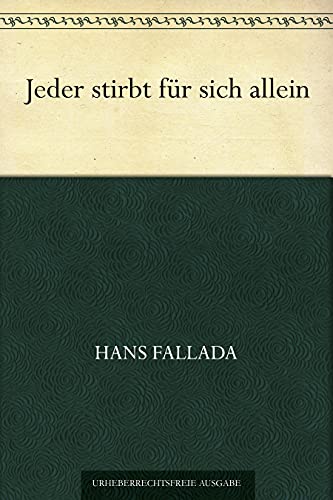 Jeder stirbt für sich allein (German Edition)