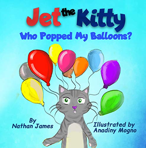 Jet The Kitty: Who Popped My Balloons