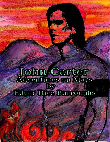 John Carter:Adventures on Mars: 5 book collection [Illustrated] (English Edition)