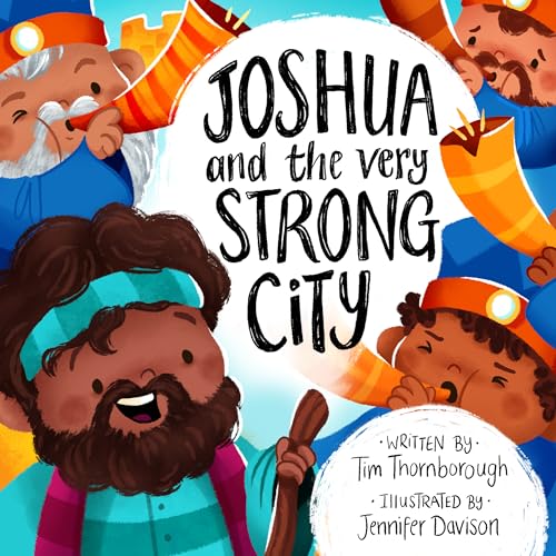 Joshua and the Very Strong City (Very Best Bible Stories) (English Edition)