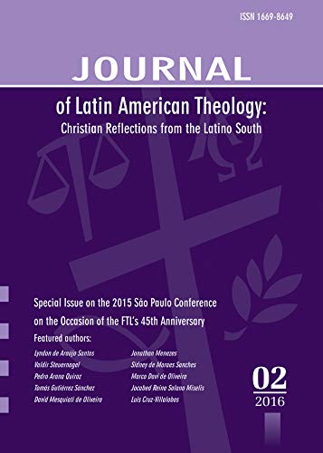 Journal of Latin American Theology, Volume 11, Number 2 (English Edition)