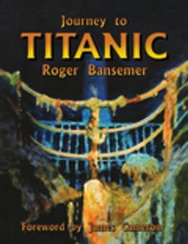 Journey to Titanic (English Edition)