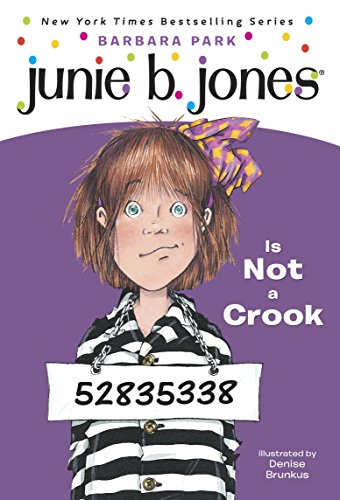 Junie B. Jones #9: Junie B. Jones Is Not a Crook (English Edition)