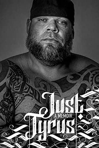 Just Tyrus: A Memoir (English Edition)