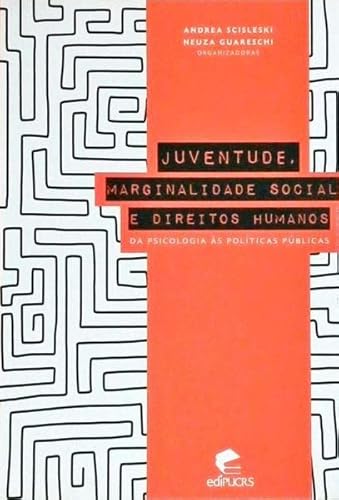 Juventude, Marginalidade Social E Direitos Humanos