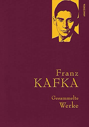 Kafka,F.,Gesammelte Werke (Anaconda Gesammelte Werke 15) (German Edition)