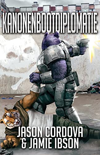 Kanonenbootdiplomatie (Vier-Reiter-Geschichten 10) (German Edition)