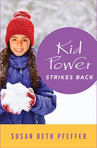 Kid Power Strikes Back (English Edition)