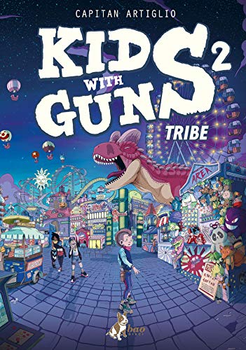 Kids with Guns 2 – Tribe (Italian Edition)