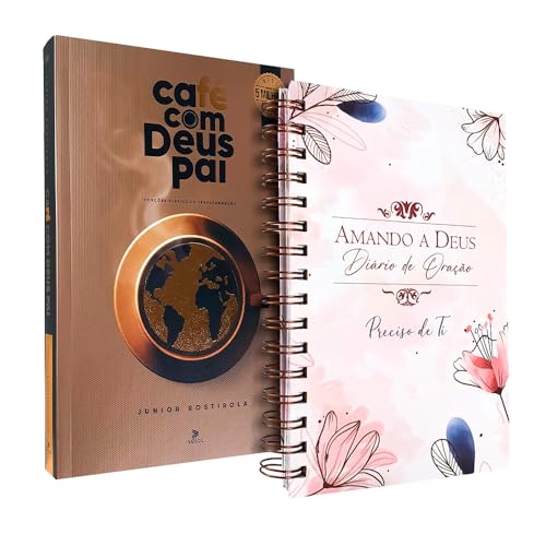 Kit Devocional Café com Deus Pai 2025 + Diário de Oração Amando a Deus Preciso de Ti