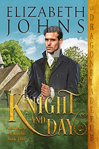 Knight and Day (Gentlemen of Knights Book 3) (English Edition)