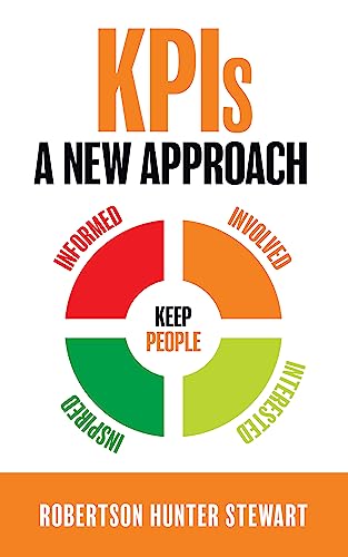 KPIs A New Approach (English Edition)