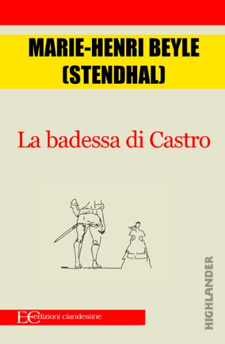 La badessa di Castro (Italian Edition)