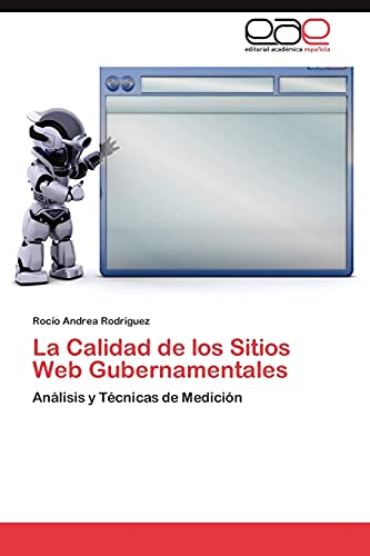 La Calidad de Los Sitios Web Gubernamentales: Análisis y Técnicas de Medición