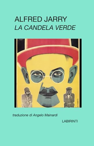 La candela verde (Italian Edition)
