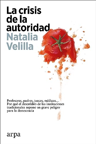 La crisis de la autoridad (Spanish Edition)