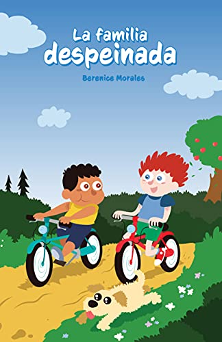 La familia despeinada (Spanish Edition)