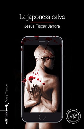La japonesa calva (Voz y Tiempo) (Spanish Edition)