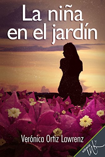 La niña en el jardín (Spanish Edition)