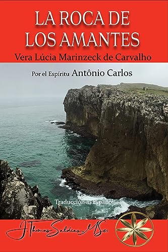 LA ROCA DE LOS AMANTES (Spanish Edition)