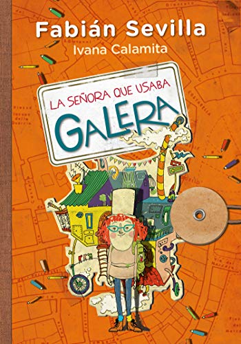 La señora que usaba galera (Spanish Edition)