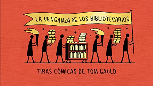 La venganza de los bibliotecarios (Spanish Edition)