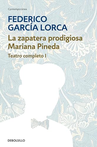 La zapatera prodigiosa | Mariana Pineda (Teatro completo 1) (Spanish Edition)