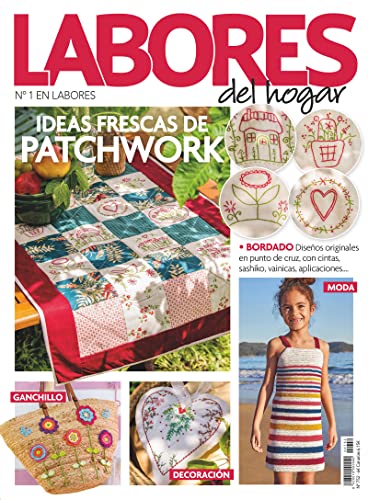 Labores #752 | IDEAS FRESCAS DE PATCHWORK (Spanish Edition)